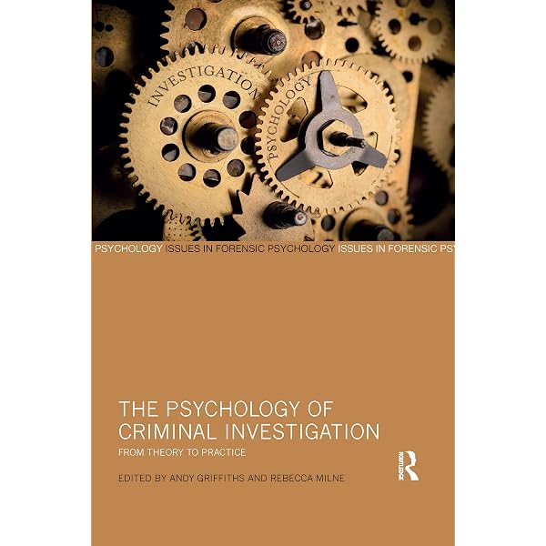 Amazon.com: The Psychology of Criminal Investigation (Issues in